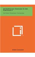 Metropolitan Seminars in Art, Portfolio F