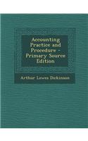 Accounting Practice and Procedure - Primary Source Edition