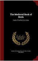 The Medieval Book of Birds