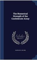 The Numerical Strength of the Confederate Army