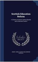 Scottish Education Reform