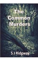 The Common Murders