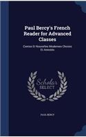 Paul Bercy's French Reader for Advanced Classes