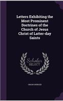 Letters Exhibiting the Most Prominent Doctrines of the Church of Jesus Christ of Latter-Day Saints
