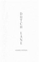 Dutch Lane: (English)
