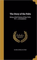 The Story of the Paltz
