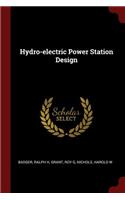 Hydro-Electric Power Station Design