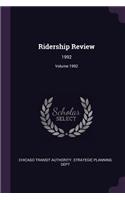 Ridership Review