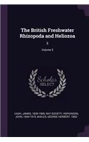 The British Freshwater Rhizopoda and Heliozoa