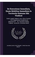 De Executione Immediata, Quam Nobilitas Immediata In Territoriis Statuum Sibi Vindicat
