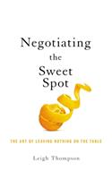 Negotiating the Sweet Spot