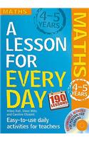 Lesson for Every Day: Maths Ages 4-5