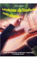 Introduzione Alla Filosofia Del Contrabbasso: (Italian)