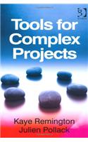 Leading Complex Projects and Tools for Complex Projects: 2-Volume Set
