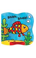 Blubb, Blubb!