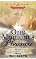 One Moment's Pleasure