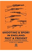 Shooting & Sport in England