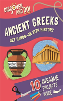 Discover and Do: Ancient Greeks: (Discover and Do)