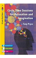 Circle Time Sessions for Relaxation and Imagination