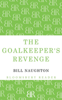 The Goalkeeper's Revenge