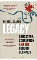 Legacy: Gangsters, Corruption and the London Olympics