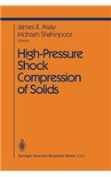 High-Pressure Shock Compression of Solids