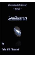 Soulhunters (Chronicles of the Creator)