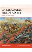 Catalaunian Fields AD 451: Rome's Last Great Battle