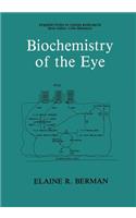 Biochemistry of the Eye