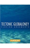 Tectonic Globaloney