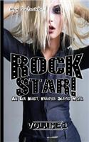 Rock Star! an Eva Heart, Vampire Slayer Novel: An Eva Heart, Vampire Slayer Novel