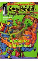 Compu-M.E.C.H. Mechanically Engineered and Computerized Hero Volume 12: A Soul for a Machine!