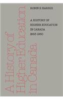 A History of Higher Education in Canada 1663-1960