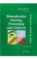 Biomolecular Sensing, Processing and Analysis