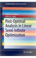 Post-Optimal Analysis in Linear Semi-Infinite Optimization