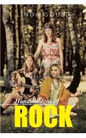 Handmaidens of Rock
