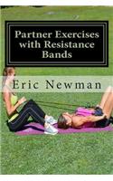 Partner Exercises with Resistance Bands: Buddy Up for a Better Body