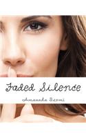 Faded Silence