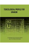 Toxicological Profile for Uranium
