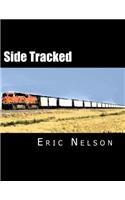 Side Tracked
