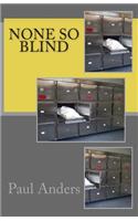 None so Blind