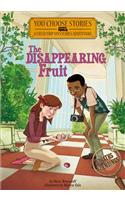The Disappearing Fruit: An Interactive Mystery Adventure(You Choose Stories: Field Trip Mysteries)