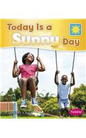 Today Is a Sunny Day