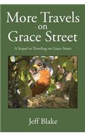 More Travels on Grace Street