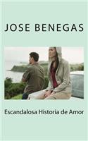 Escandalosa Historia de Amor
