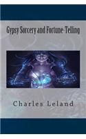 Gypsy Sorcery and Fortune-Telling