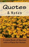 Quotes & Notes: A Little Book of Quotes with a Place for Notes(English)