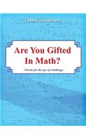 Are You Gifted in Math?