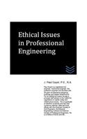 Ethical Issues in Professional Engineering