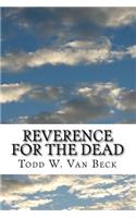 Reverence For The Dead